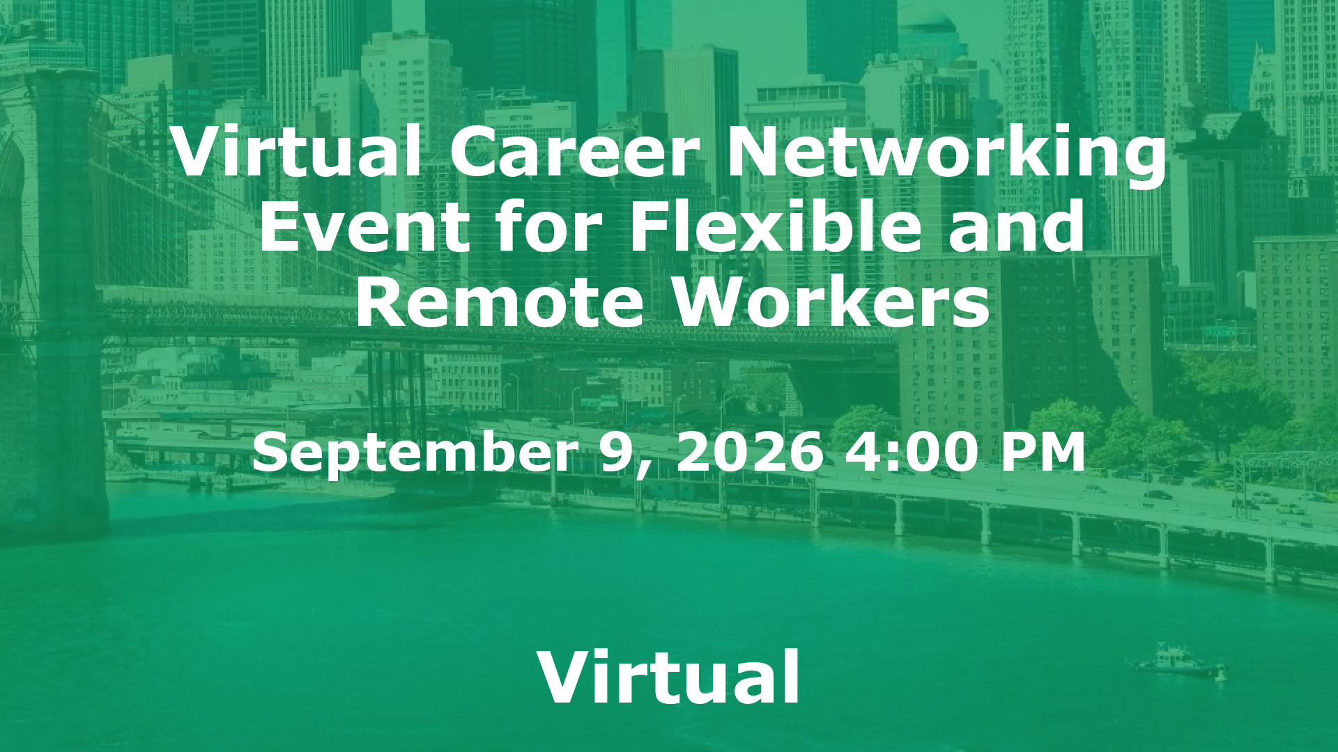 Virtual Career Networking Event for Flexible and Remote Workers event image